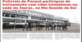  Policiais do Paraná participam de treinamento com cães farejadores na sede da Taurus, no Rio Grande do Sul
